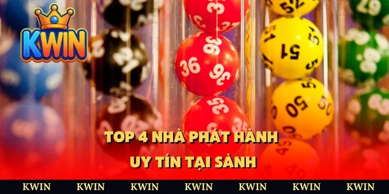 Top 4 nhà phát hành uy tín tại sảnh